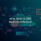 AV vs. NGAV vs. EDR Grand Rapids Cybersecurity