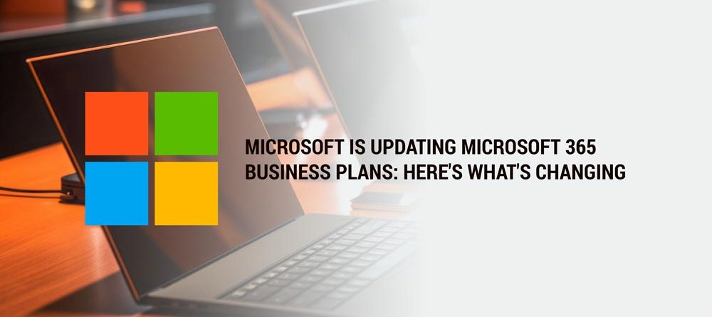Microsoft 365 Business Licensing Changes